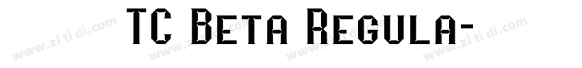 台北黑体 TC Beta Regula字体转换